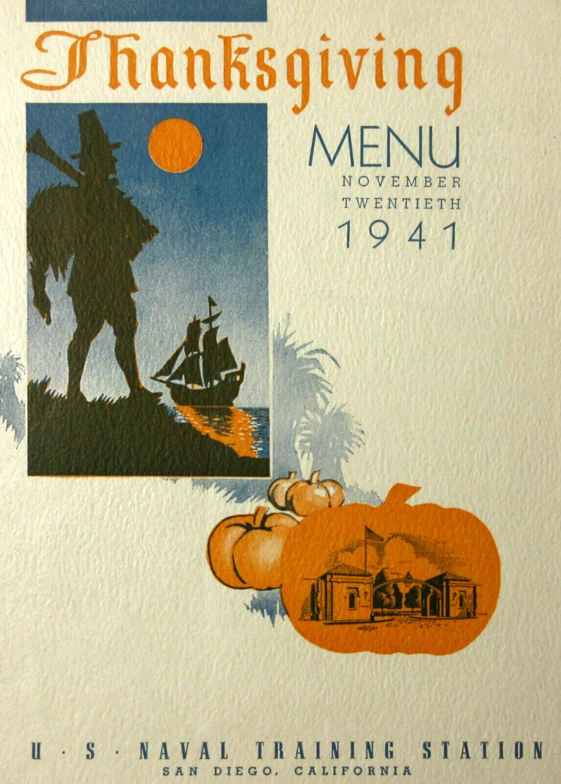 WWII US Navy Naval Training Station San Diego CA Thanksgiving Day Menu 1941