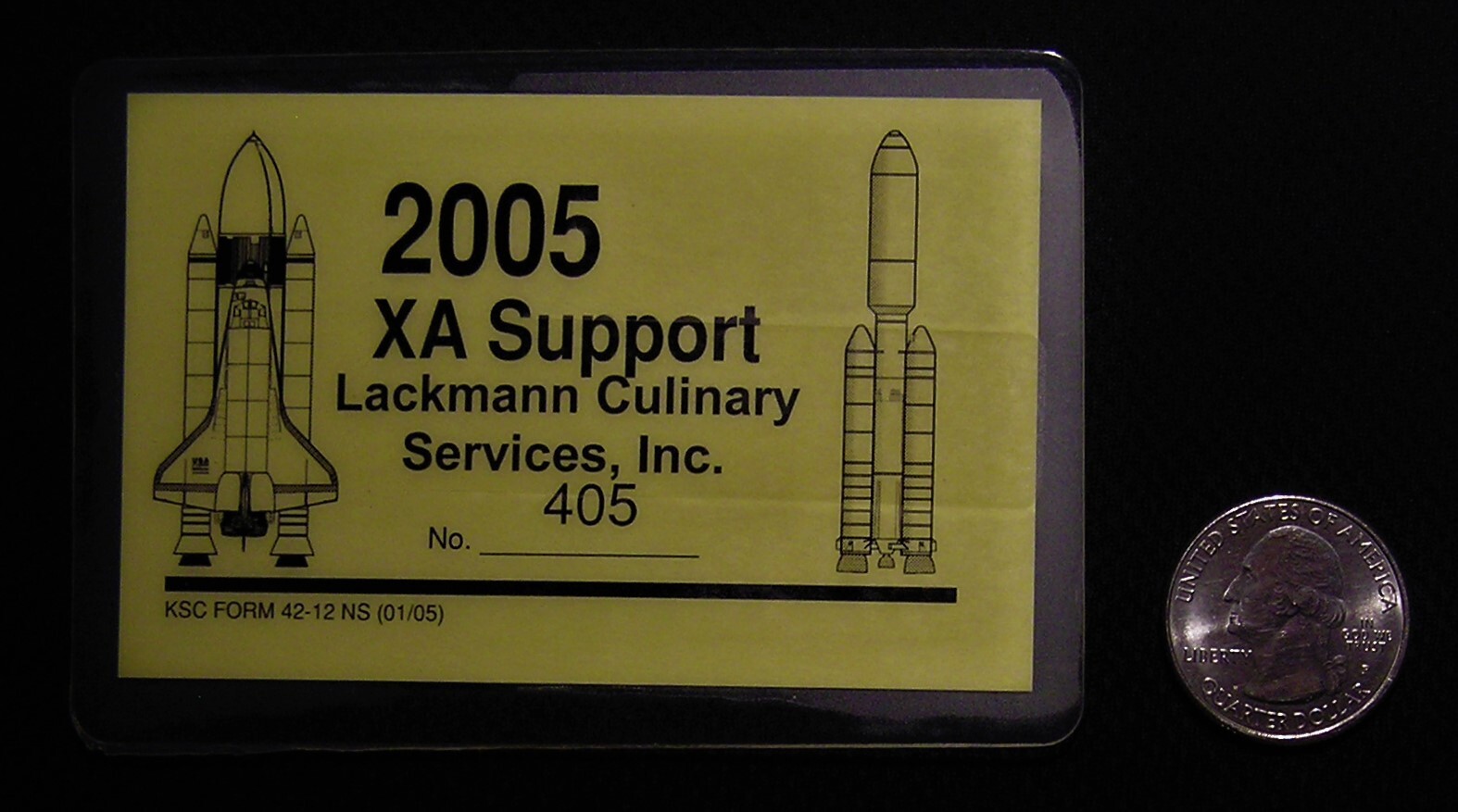 2005 NASA JFK SPACE CENTER SPACE SHUTTLE LACKMANN CULINARY CONTRACTOR ID BADGE