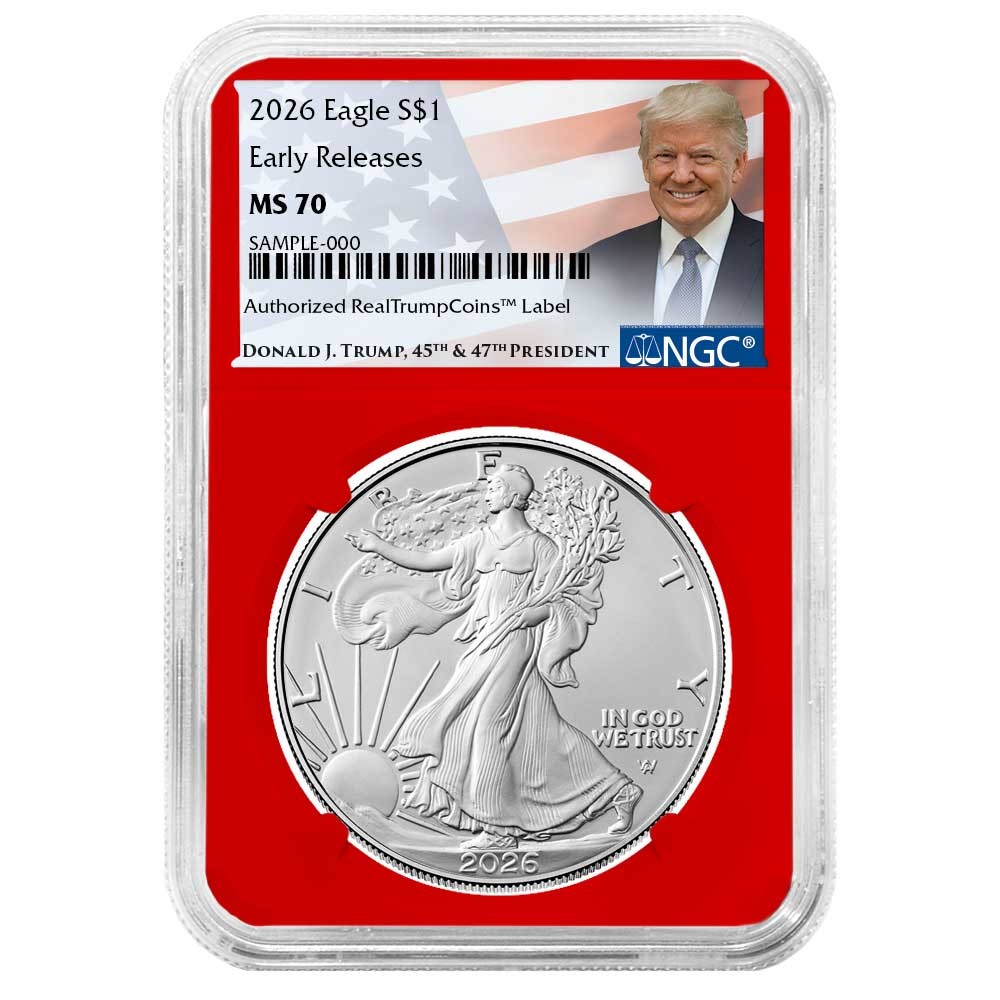 2026 $1 American Silver Eagle NGC MS70 ER Trump Label Red Core