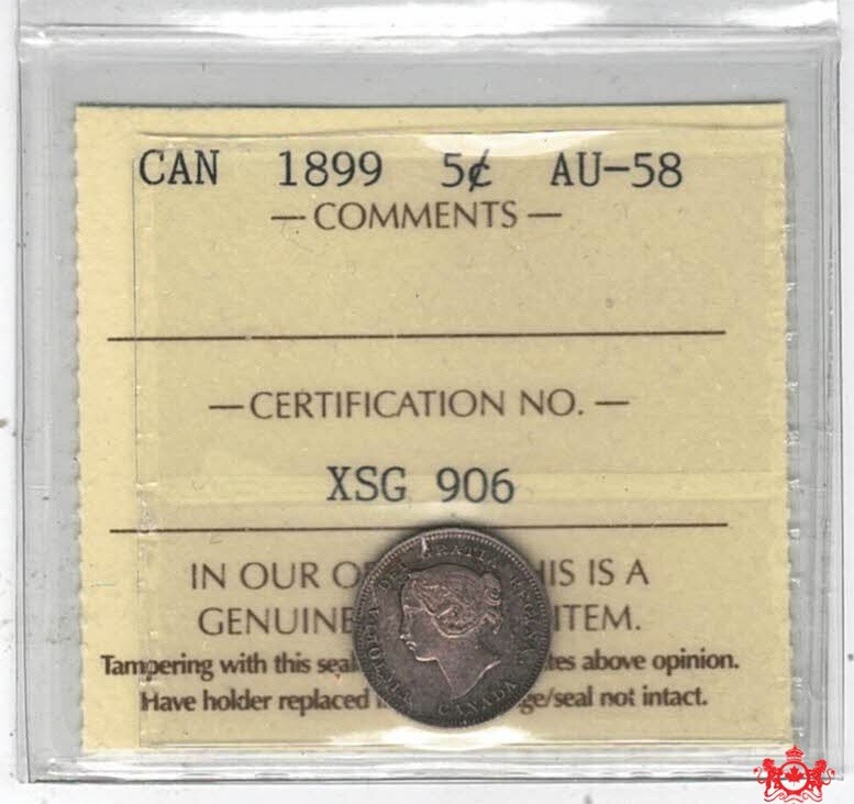 1899 Canada 5 Cents - ICCS AU58 - XSG 906