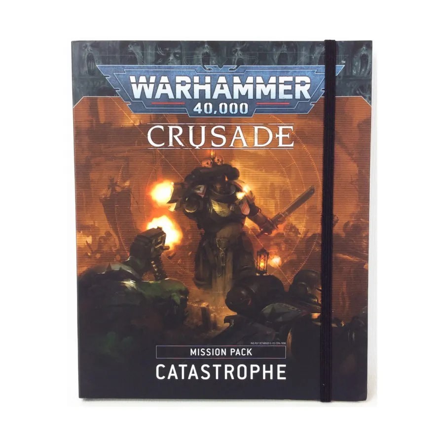 Warhammer 40k - Crusade Mission Pack Catastrophe