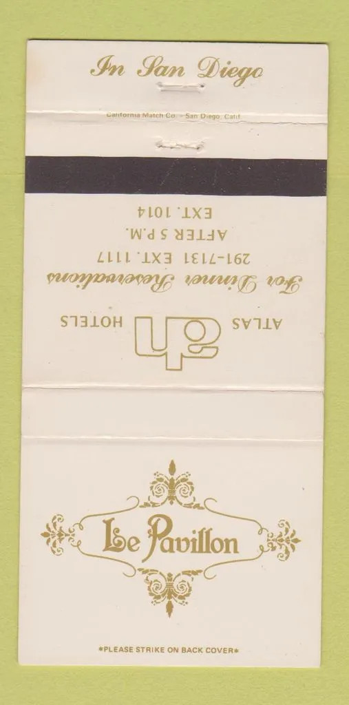 Matchbook Cover - Le Pavillon San Diego CA Atlas Hotels 30 Strike