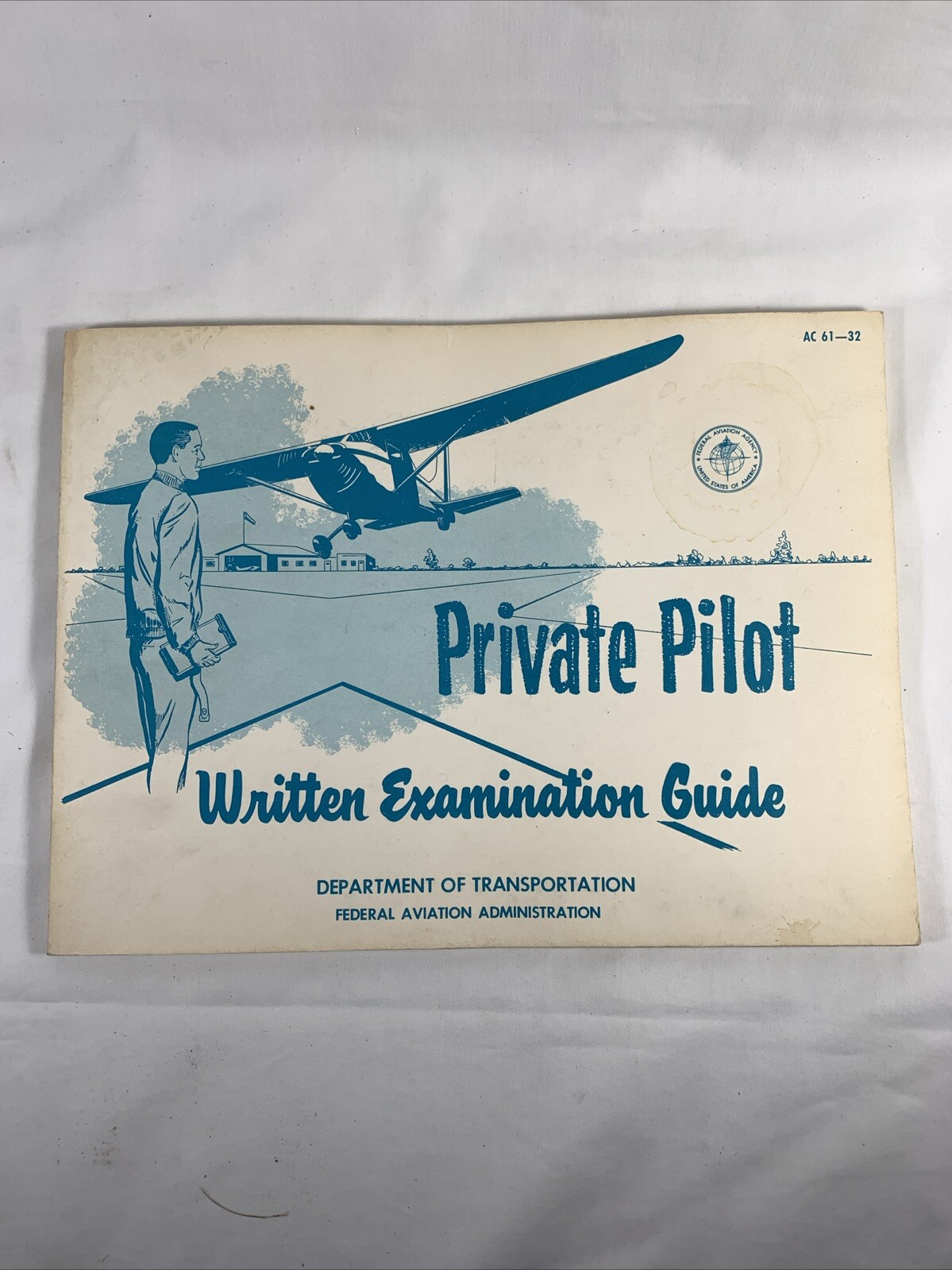 1967 Private Pilot Written Examination Guide Department of Transportation