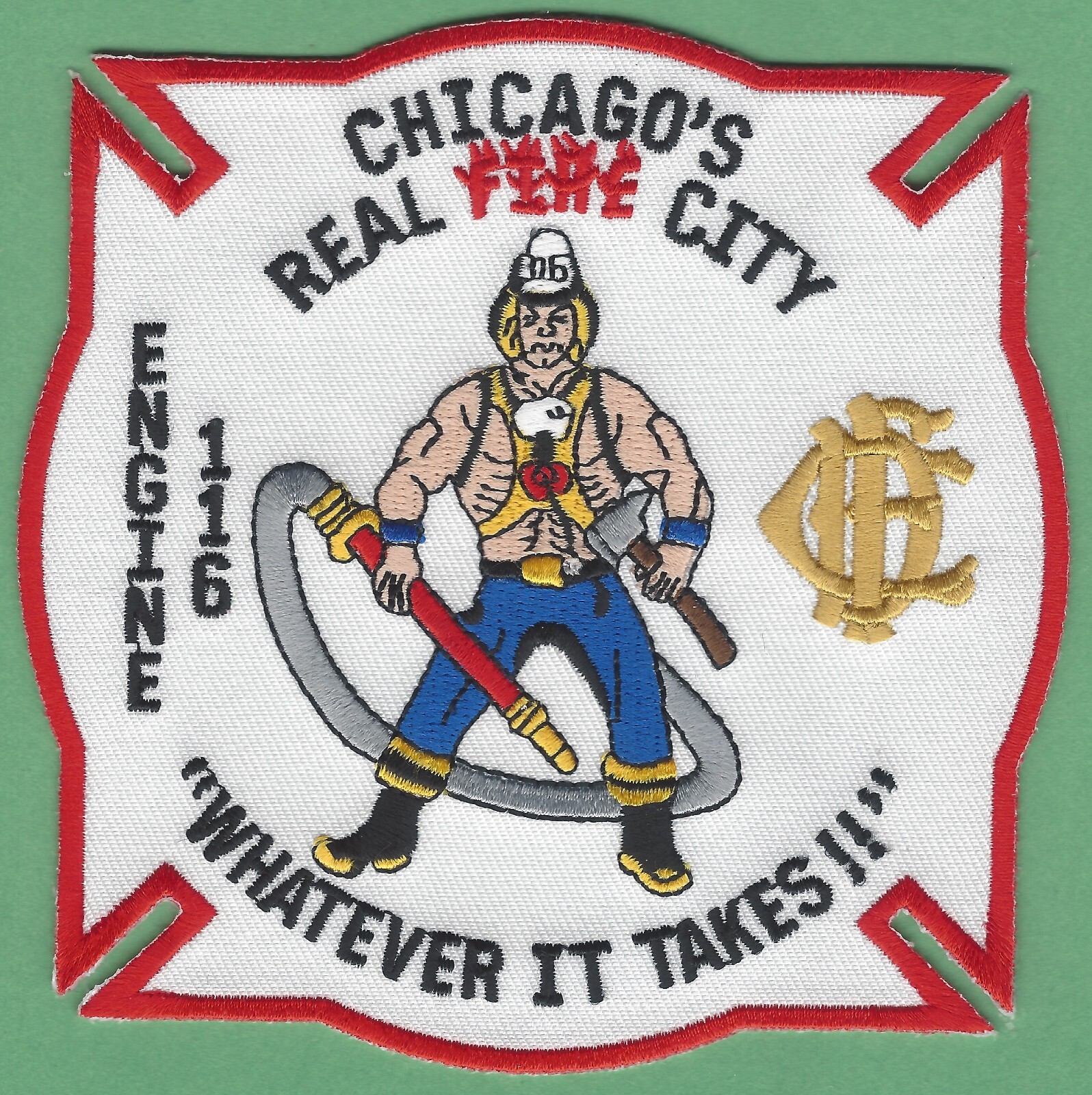 CHICAGO ENGINE COMPANY 116 FIRE PATCH WHAT EVER IT TAKES