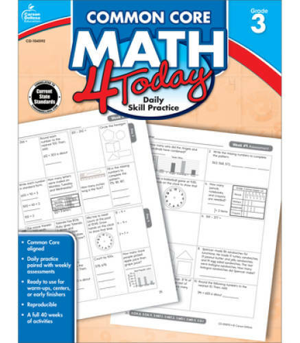 Common Core Math 4 Today, Grade 3: Daily Skill Practice (Common Core 4 - GOOD