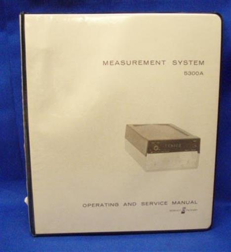 HP 5300A MEASUREMENT SYSTEM OPERATING AND SERVICE MANUAL