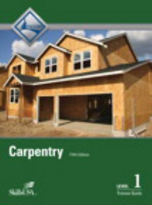 Carpentry Level 1 Trainee Guide Hardcover [Hardcover] NCCER