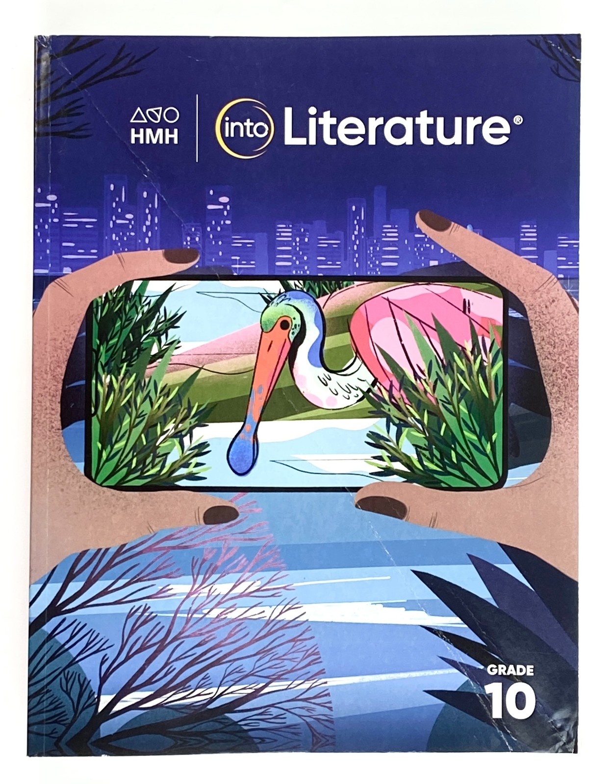 HMH Into Literature Grade 10 Student Textbook Houghton Mifflin Harcourt