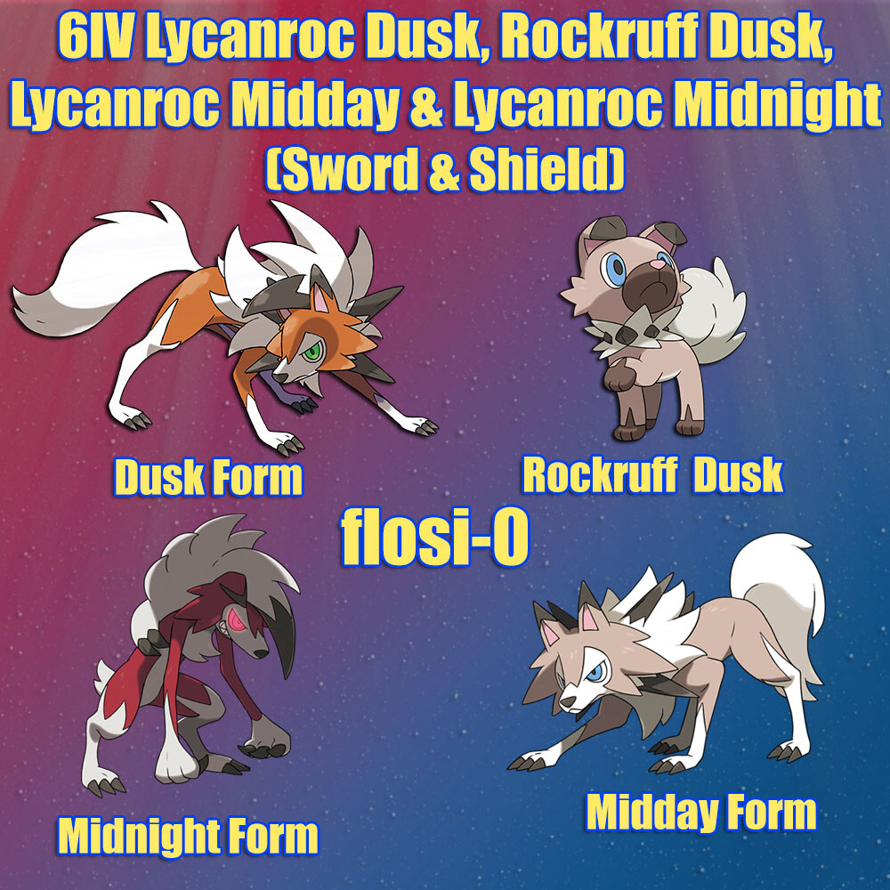 6IV Ultra Shiny Lycanroc Dusk, Rockruff Pokemon Sword and Shield (Square Shiny)