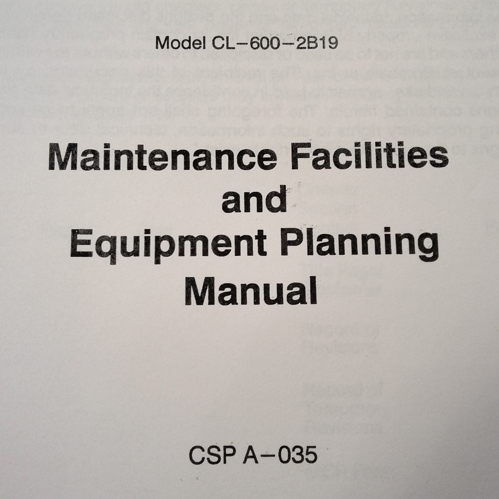 Bombardier Canadair CL-600-2B19 Maintenance Facilities & Planning Manual