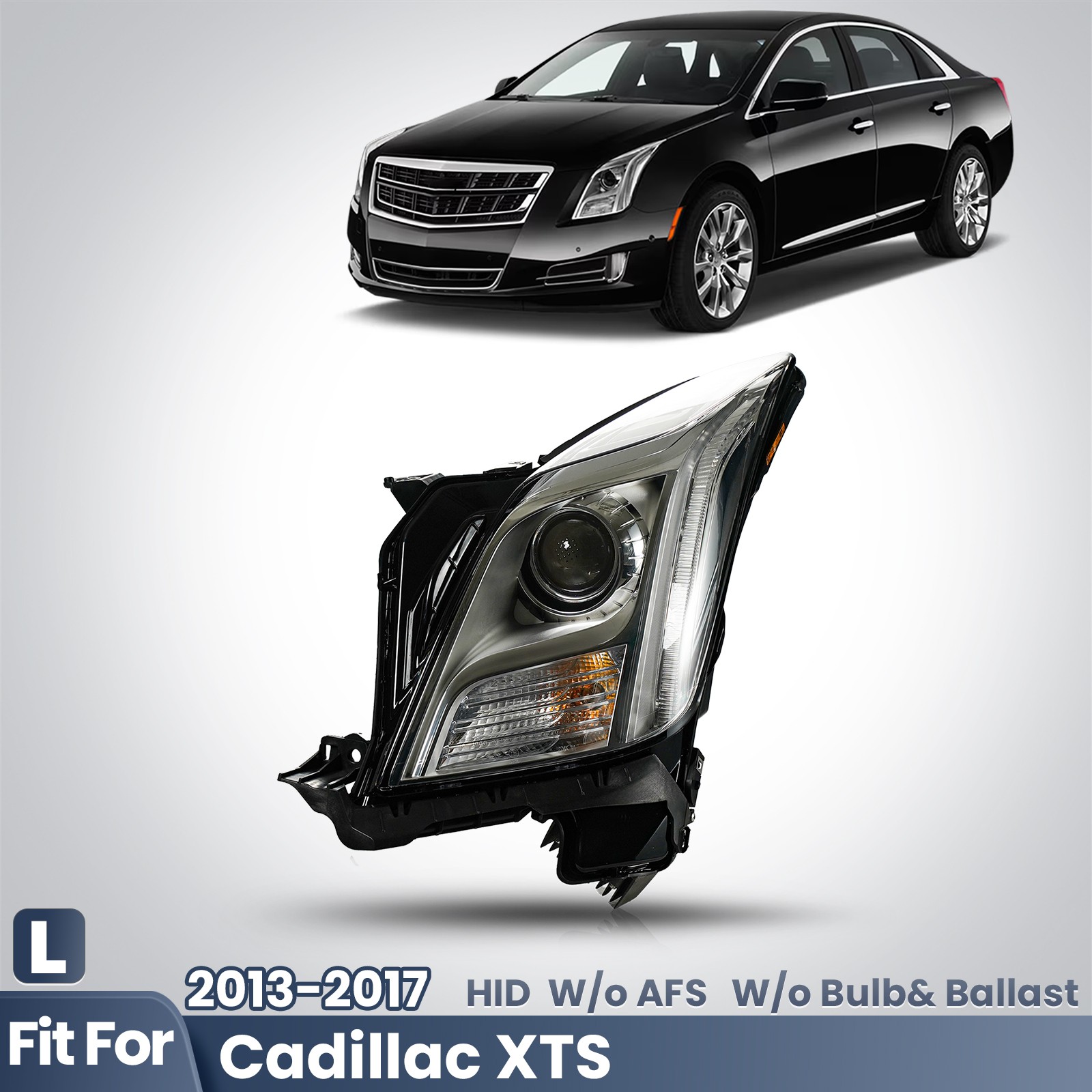 HID/Xenon Headlight For 2013-2017 Cadillac XTS w/o AFS Left Driver Side