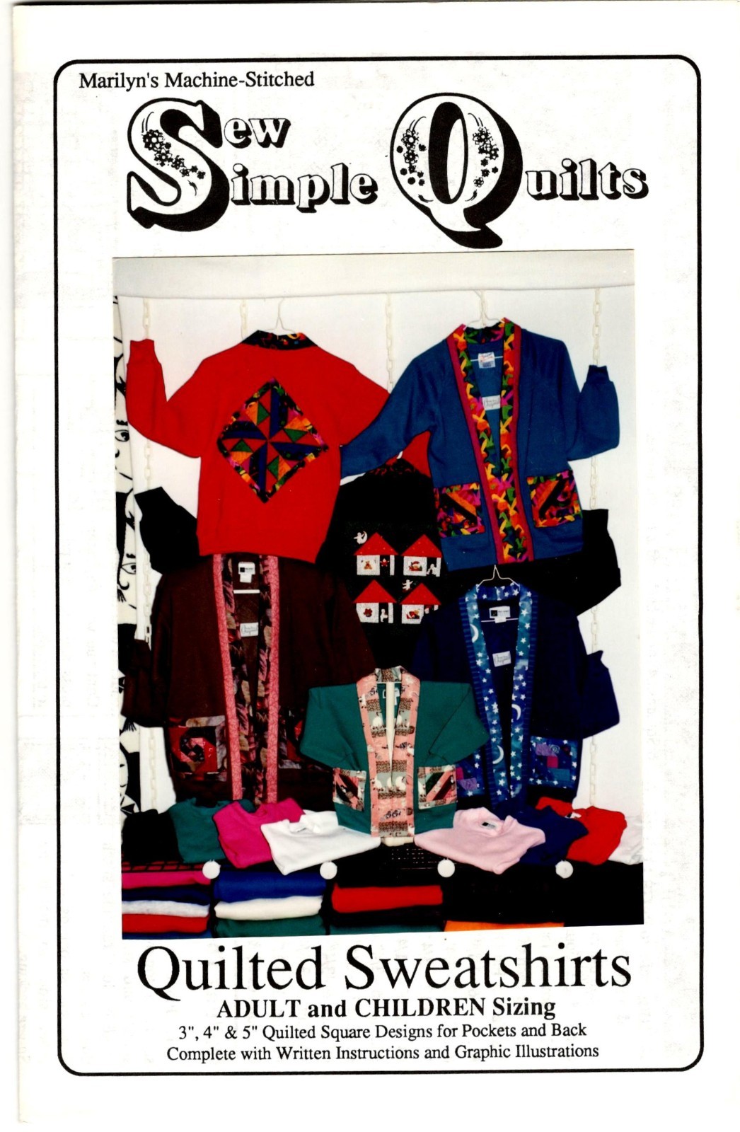 Quilted Sweatshirts Pattern by Sew Simple Quilts