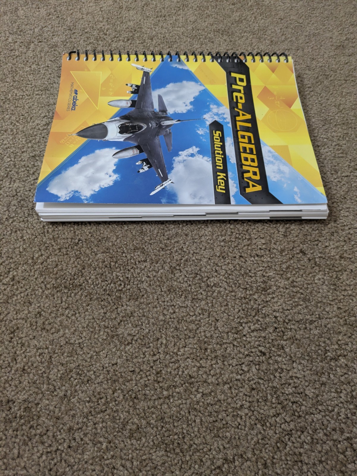 Abeka Pre-Algebra Solution Key Fourth Edition No Writing