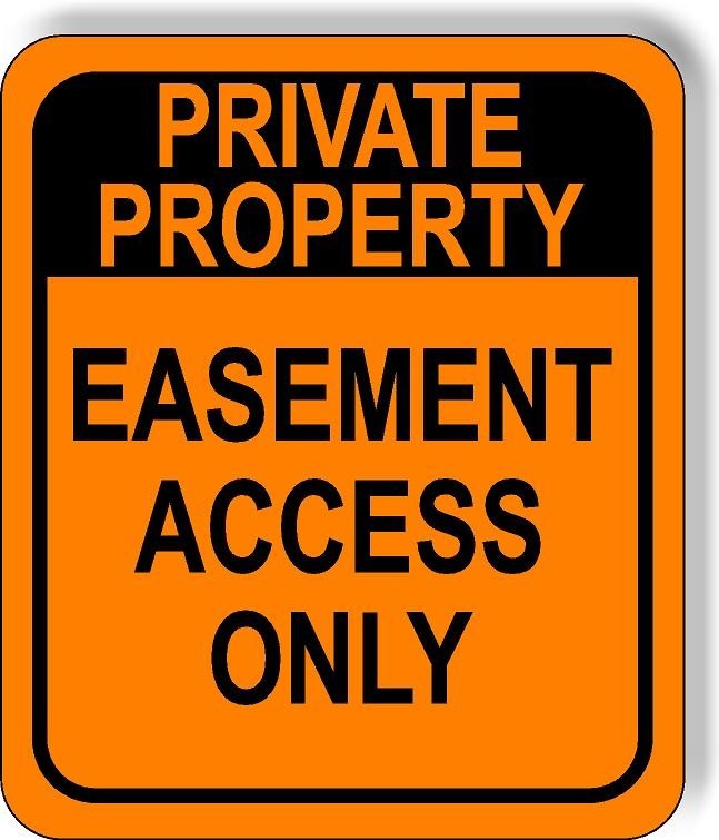 Private Property Easement Access Only Aluminum Composite Sign