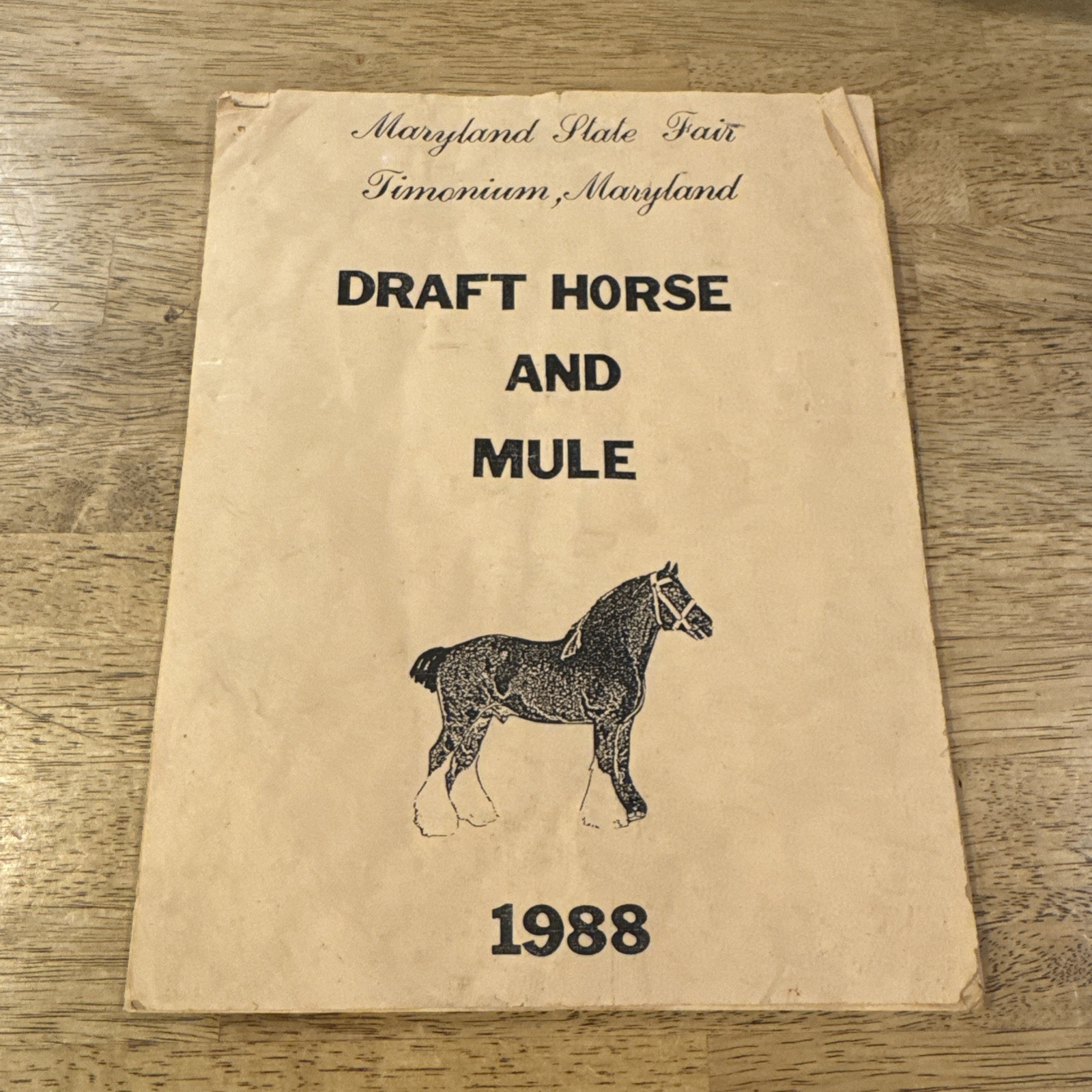 Maryland State Fair Timonuim, Maryland Draft Horse And Mule 1988 Program
