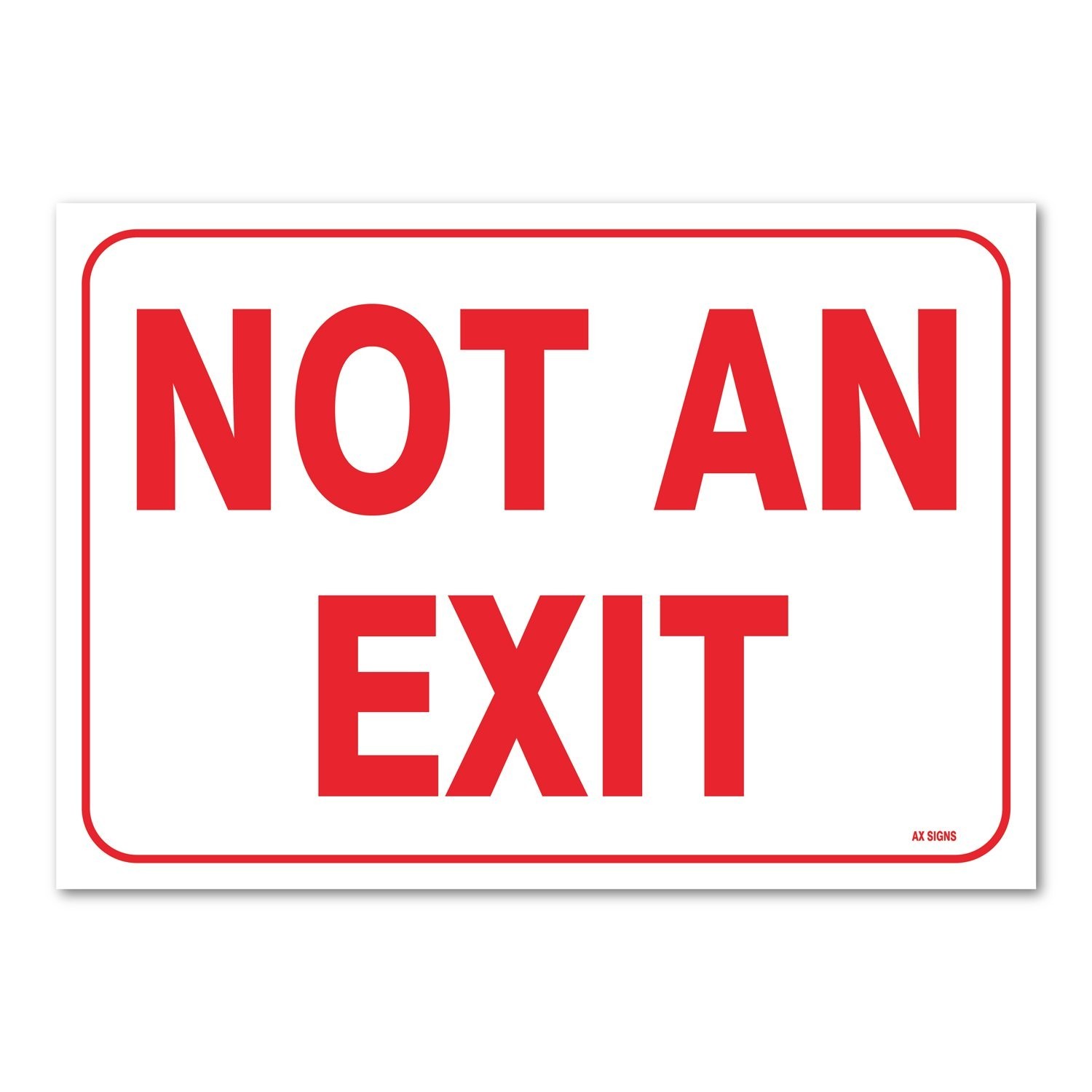(2-Pack) Not an Exit Sign, 10 X 7 Inch Self-Adhesive Vinyl Sticker 7" x 10" 2