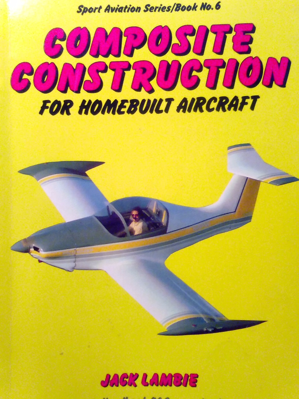 Composite Construction for Homebuilt Aircraft Book