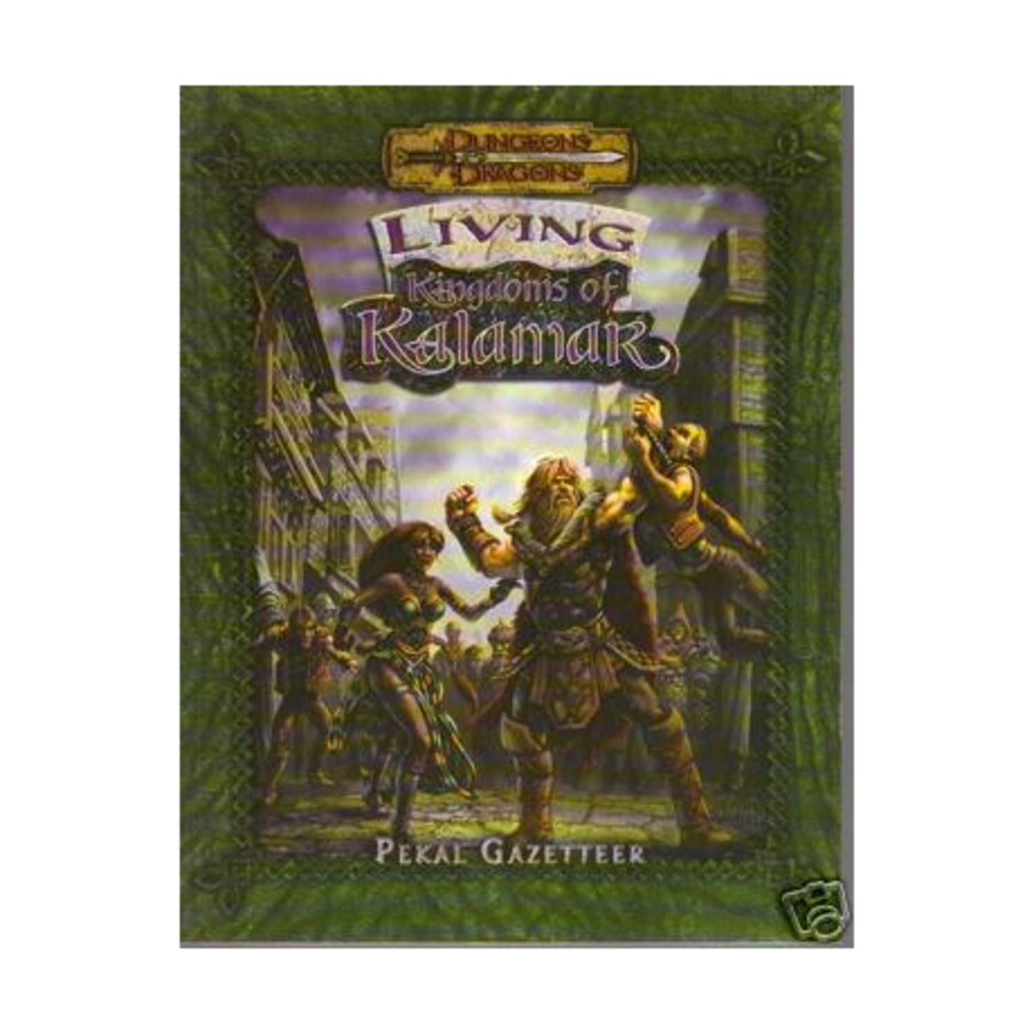 Kenzer Kingdoms of Kalamar d20 Living Kingdoms of Kalamar - Pekal Gazetteer EX