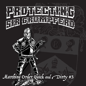Protecting Sir Grumpferd: Delve 3 for Marching Order