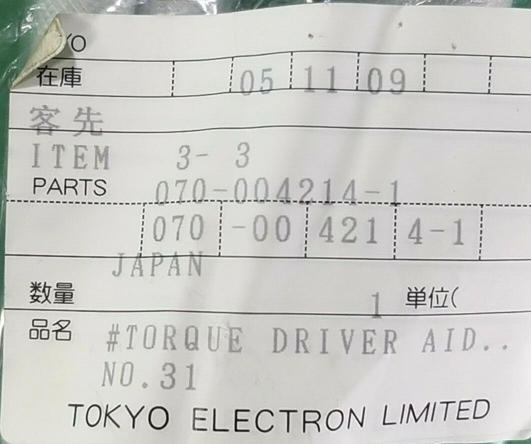 TOKYO ELECTRON 070-004214-1 TORQUE DRIVER AID, NEW