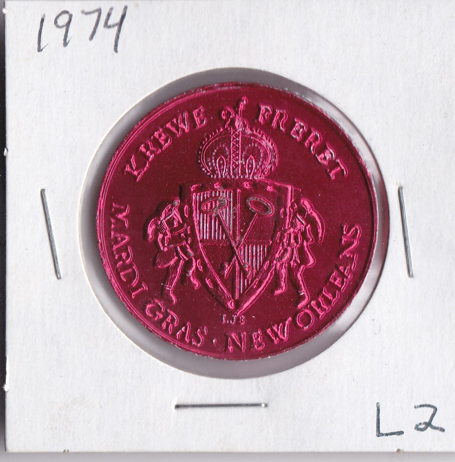 1974 KREWE OF FRERET  10 GAUGE  ALUMINUM  MARDI GRAS  DOUBLOON (Red L2)