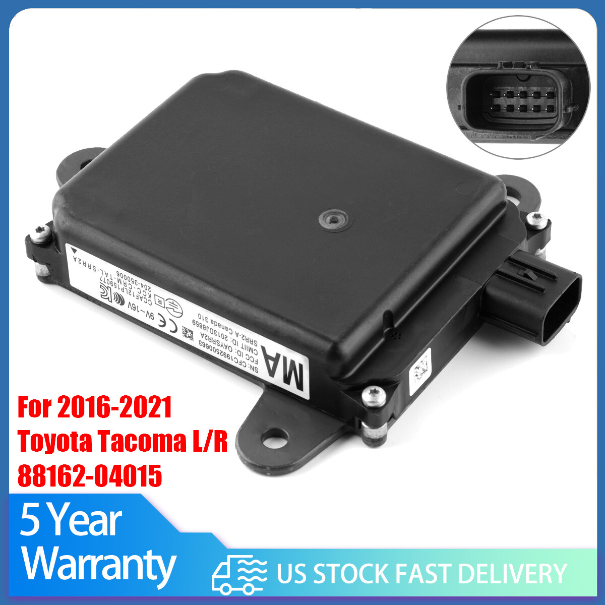 NEW Blind Spot Monitor System Sensor 88162-04015 For 2016-2021 Toyota Tacoma L/R