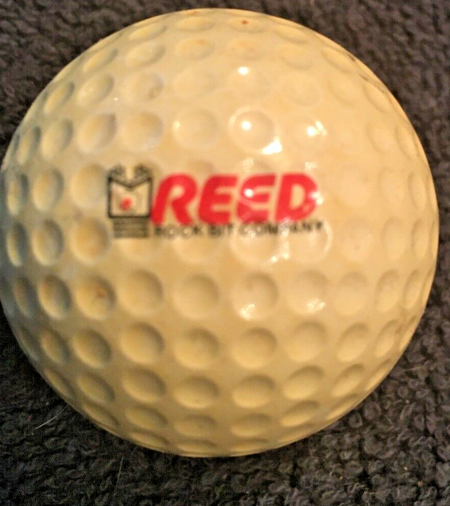 EARLY Logo Golf Ball.." REED, ROCK BIT COMPANY "  LOOK !