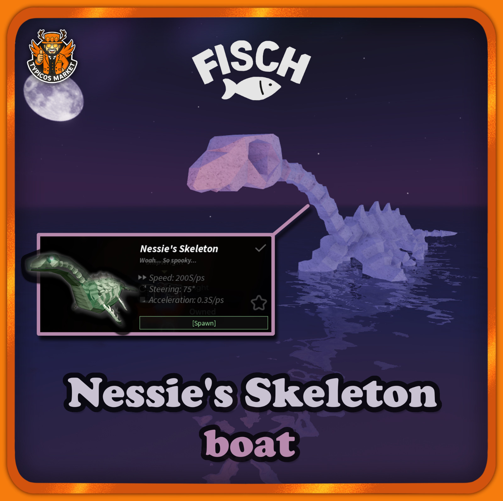 [FISCH] - Nessie's Skeleton Boat - [Black Market Limited]