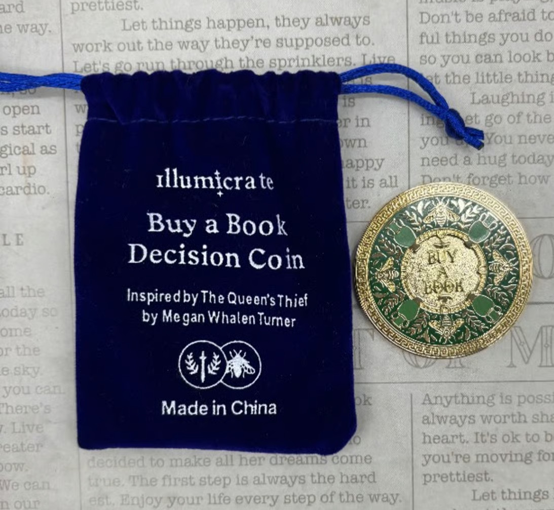 NEW The Queen's Thief - Buy a Book Decision Coin Illumicrate Megan Whalen Turner