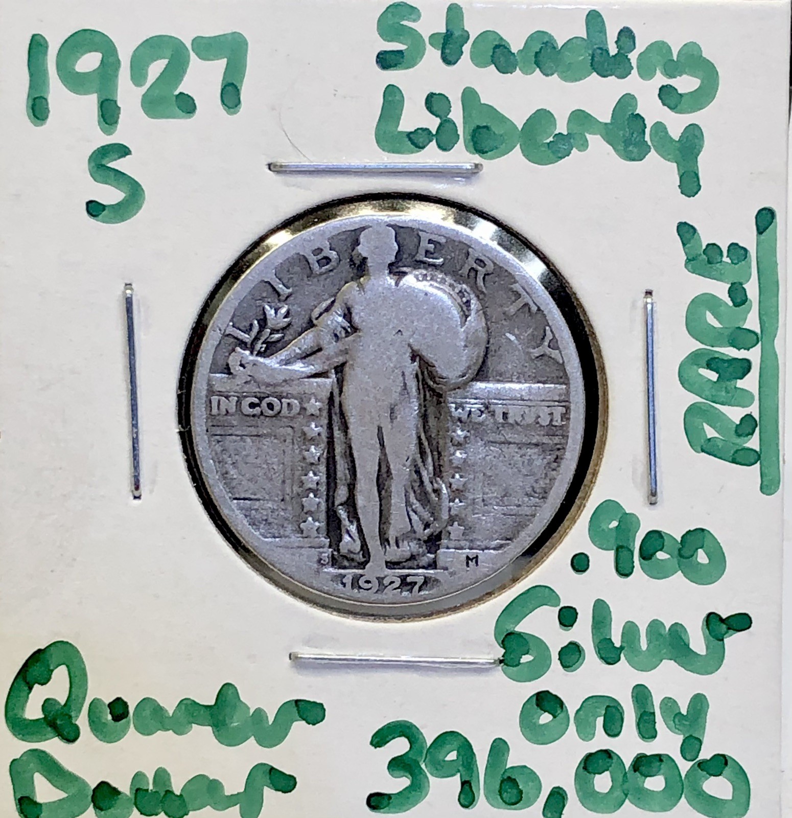 1927-S Standing Liberty Quarter - .900 Silver Coin - Key Date - Only 396,000 !!!