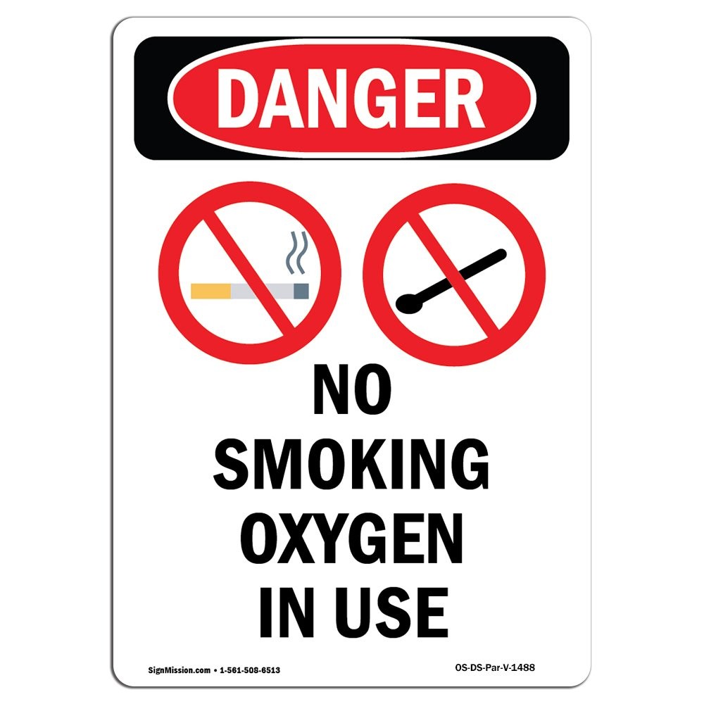 OSHA Danger Sign  No Smoking Oxygen in Use | Decal | Protect Your Business, C...
