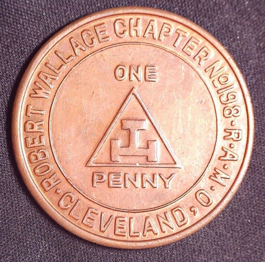 Robert Wallace Chapter No 198 Masonic Penny Token Cleveland Ohio