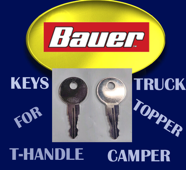 BAUER SL001-SL025 SET OF 2 KEYS LEER TRUCK CAP TOPPER TOOLBOX FREE SHIPPING