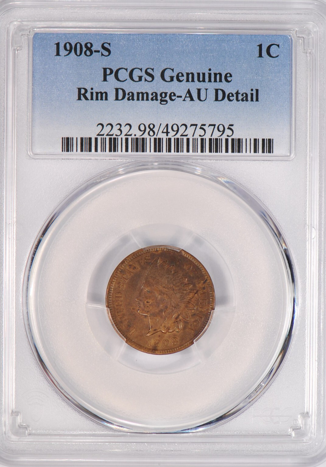 1908 S Indian Cent PCGS AU Detail Rim Damage 1C Coin