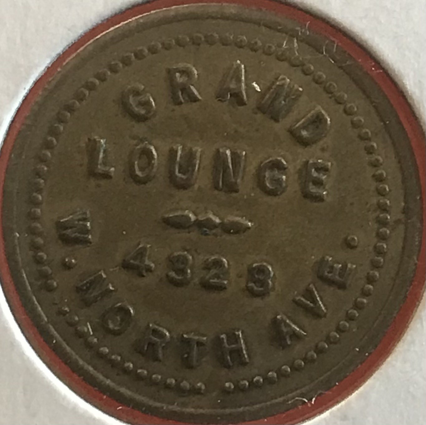 United States, Chicago IL, Grand Lounge 4323 W. North Ave. 5c Drink. Brass, 23mm