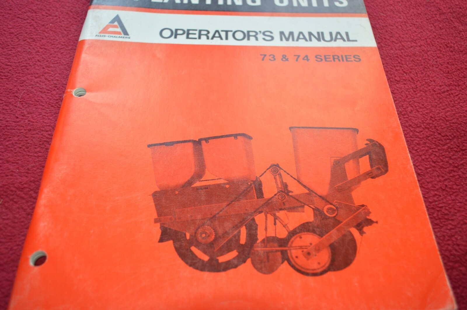 Allis Chalmers 73 74 Planting Units Operator's Manual AMIL15