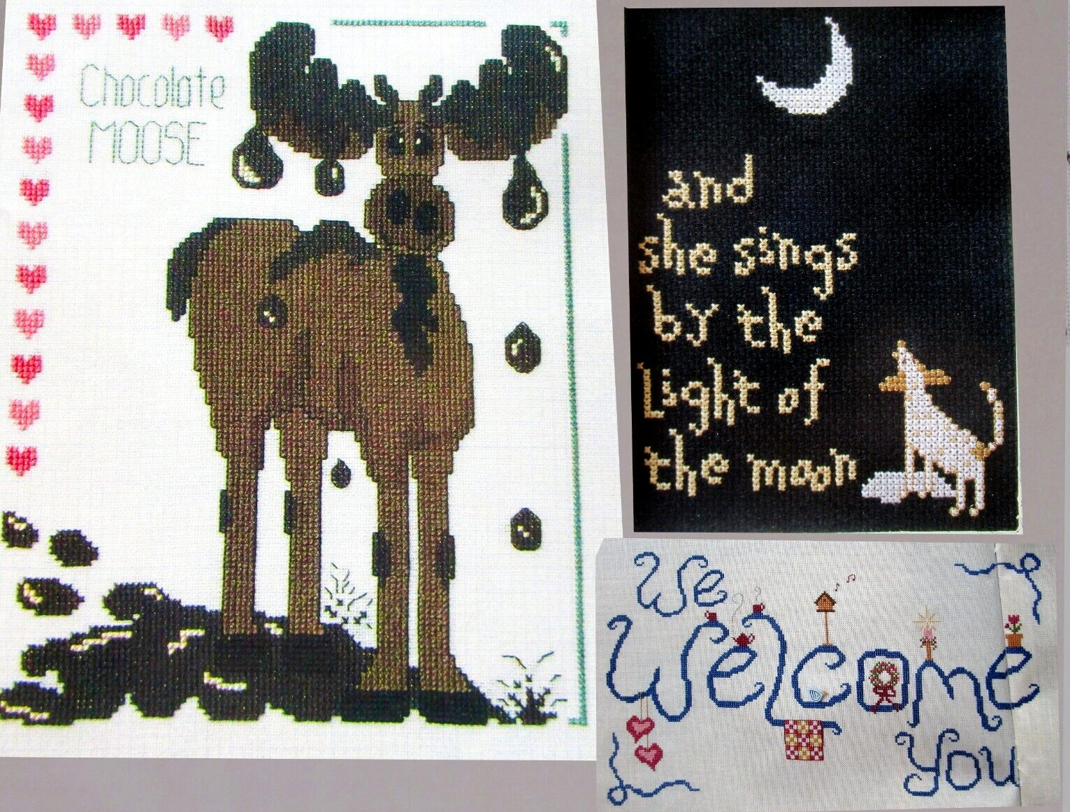Light of Moon Dog Sing Chocolate Moose We Welcome You CROSS STITCH PATTERNS