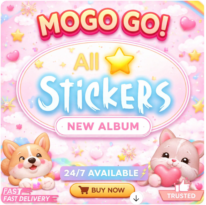 MOGO Stickers 1⭐- 6⭐ (ALL Stickers Available) For Monopoly Go 🔥SUPER FAST⚡24/7