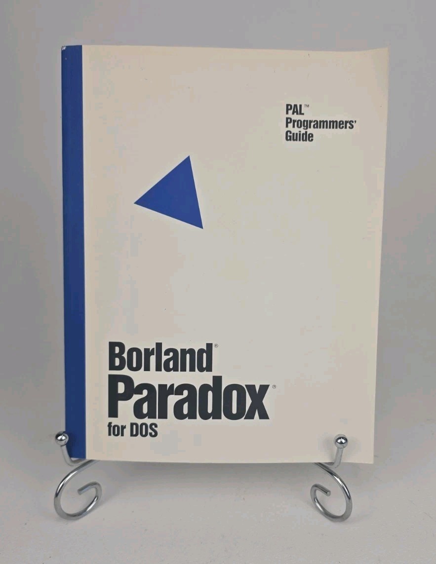 Borland Paradox For DOS PAL Programmers Guide 1993