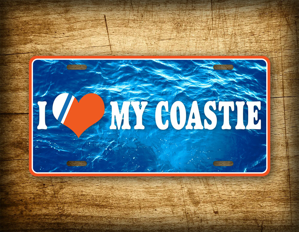 I Love My Coastie USCG License Plate United States Coast Guard Auto Tag