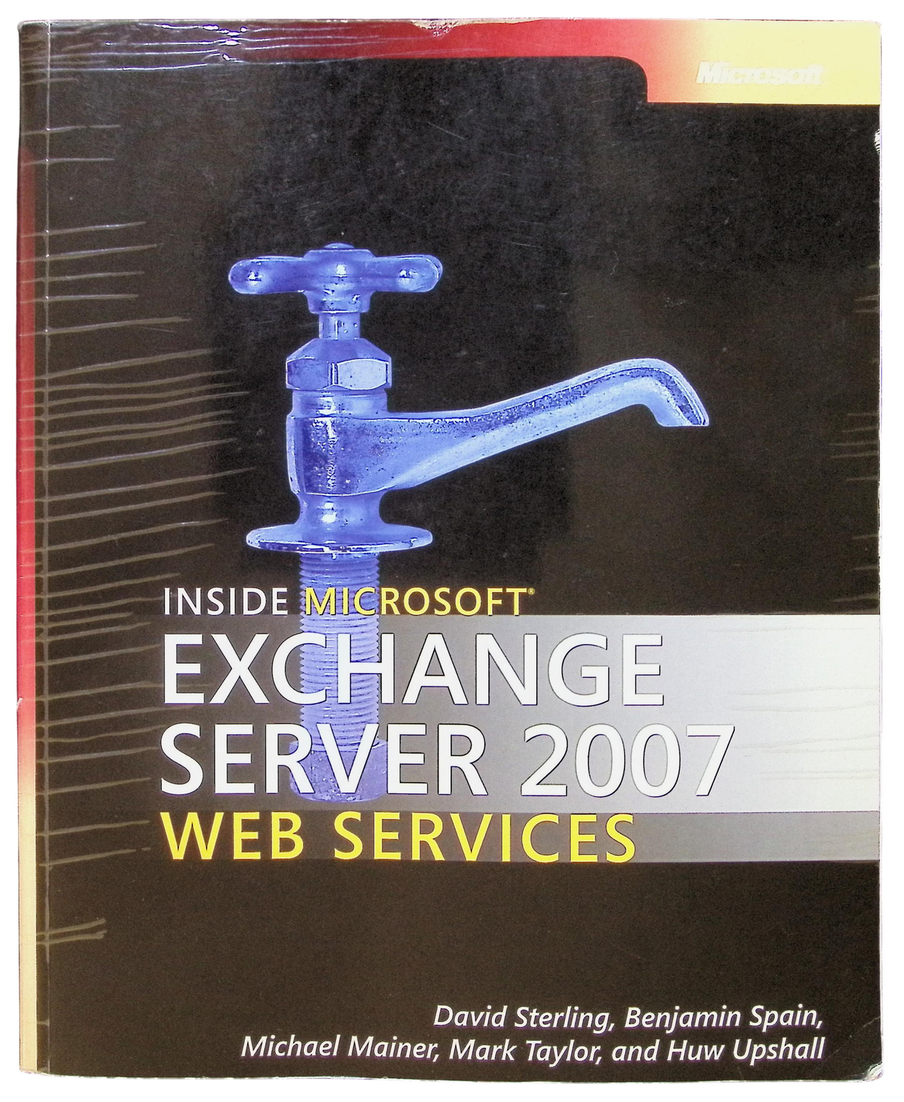 Inside Microsoft Exchange Server 2007 Web Programming Guide Sterling Mainer