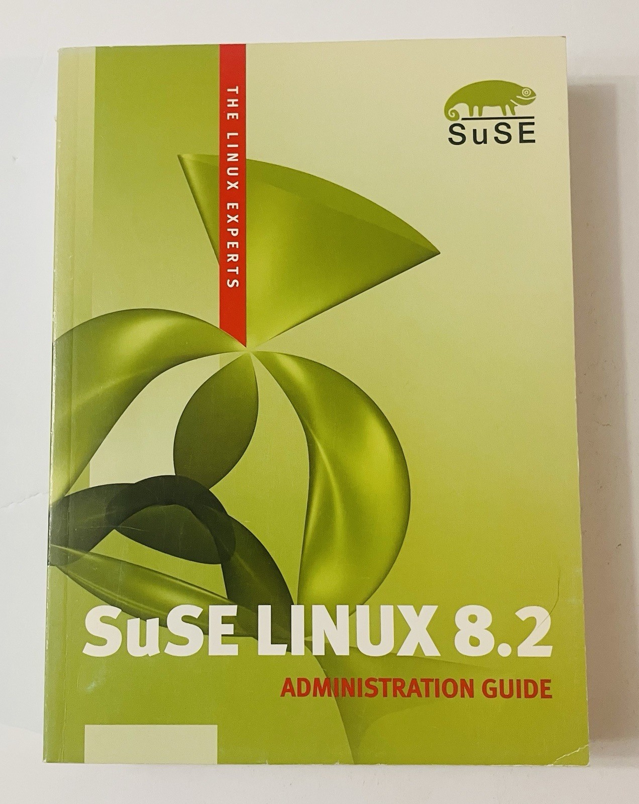 SuSE Linux 8.2 Administration Guide 2003 Linux Manual Book