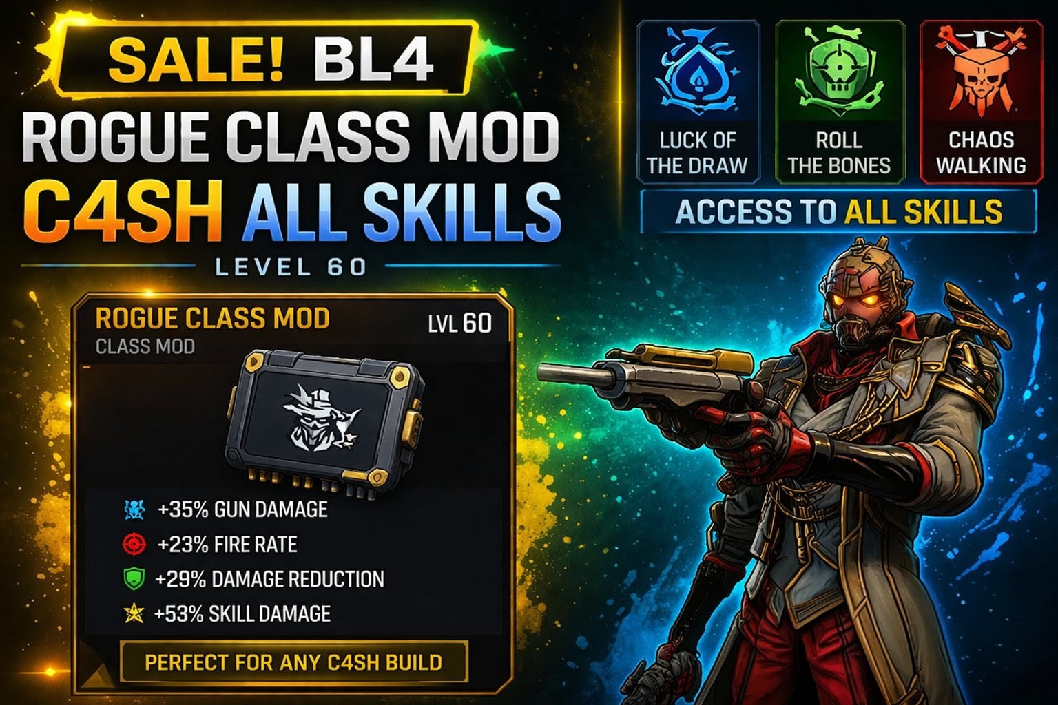 SALE! BL4 | Rogue Class Mod | C4SH | ALL SKILLS | Lvl 60 | PS5/Xbox/PC