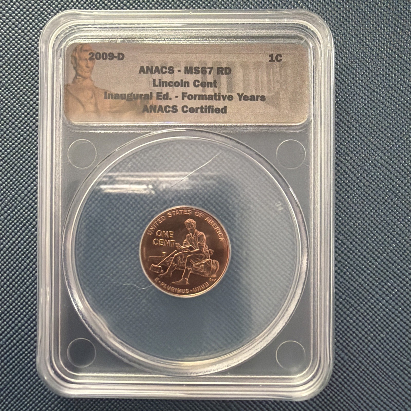 2009 -D ANACS-MS67 Lincoln Cent Inaugural Ed-Formative Years