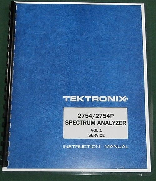Tektronix 2754/ 2754P Service Manual Vol 1: Comb Bound & Protective Covers