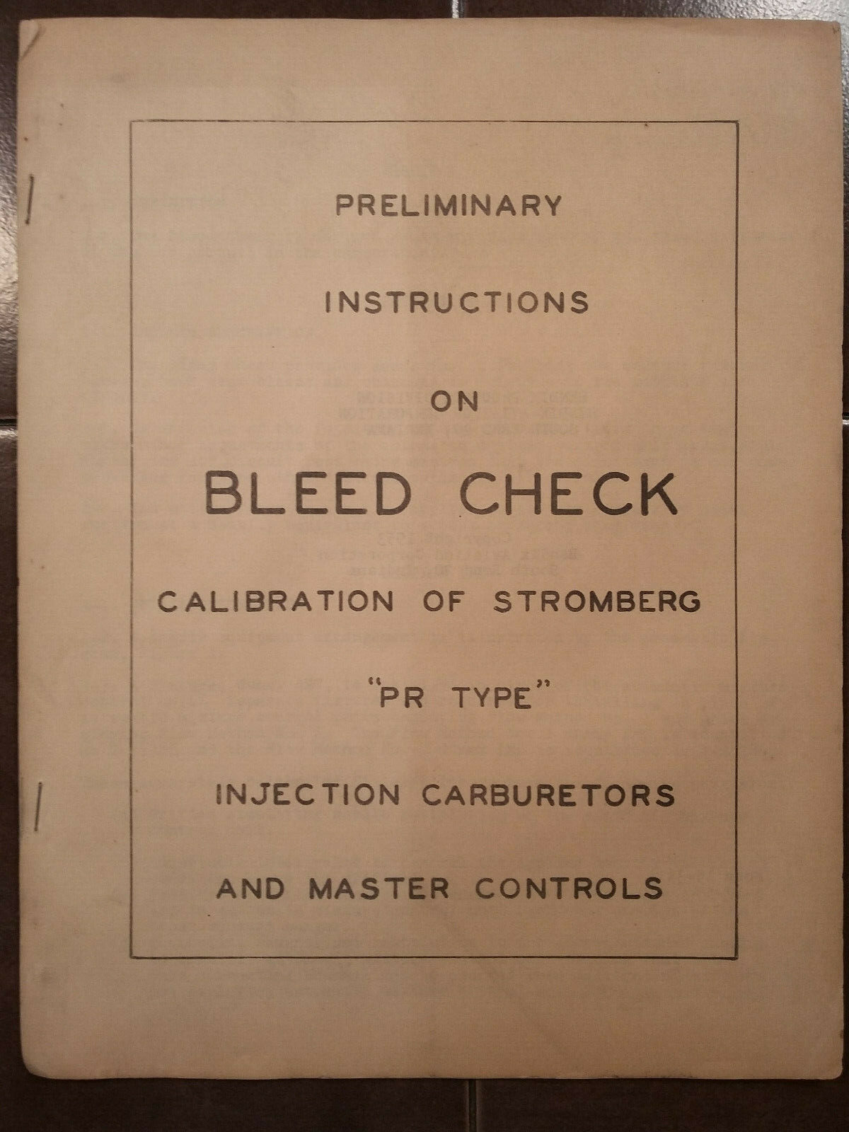 Stromberg Bleed Check for "PR Type" Injection Carburetors Manual