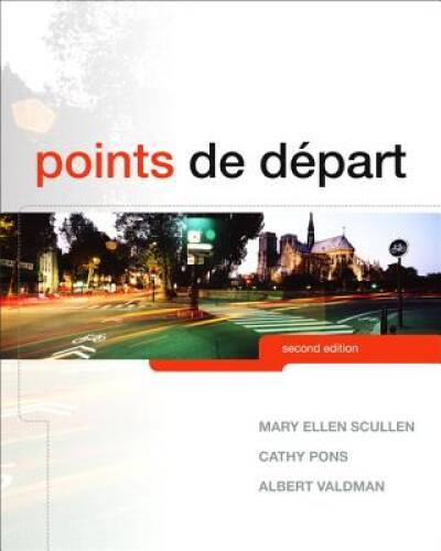 Points de dÃ©part (2nd Edition) - Hardcover By Scullen, Mary Ellen - GOOD