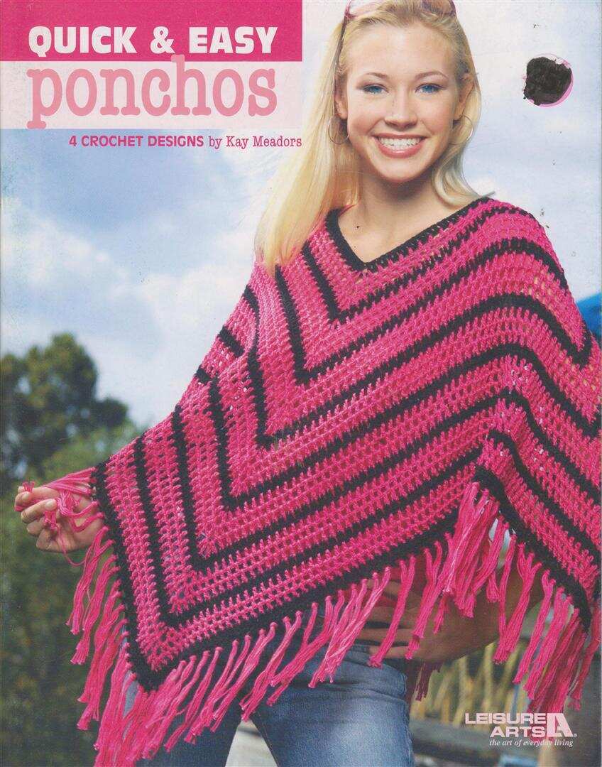 CROCHET QUICK & EASY PONCHOS 4 DESIGNS