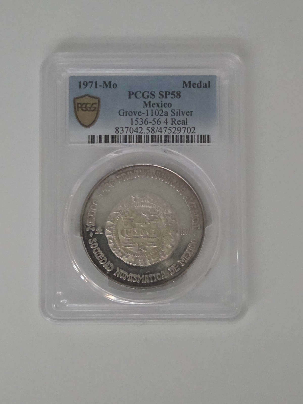 Mexico Numismatic Society Carlos I 4 Reales SP58 PCGS silver medal coin 1971