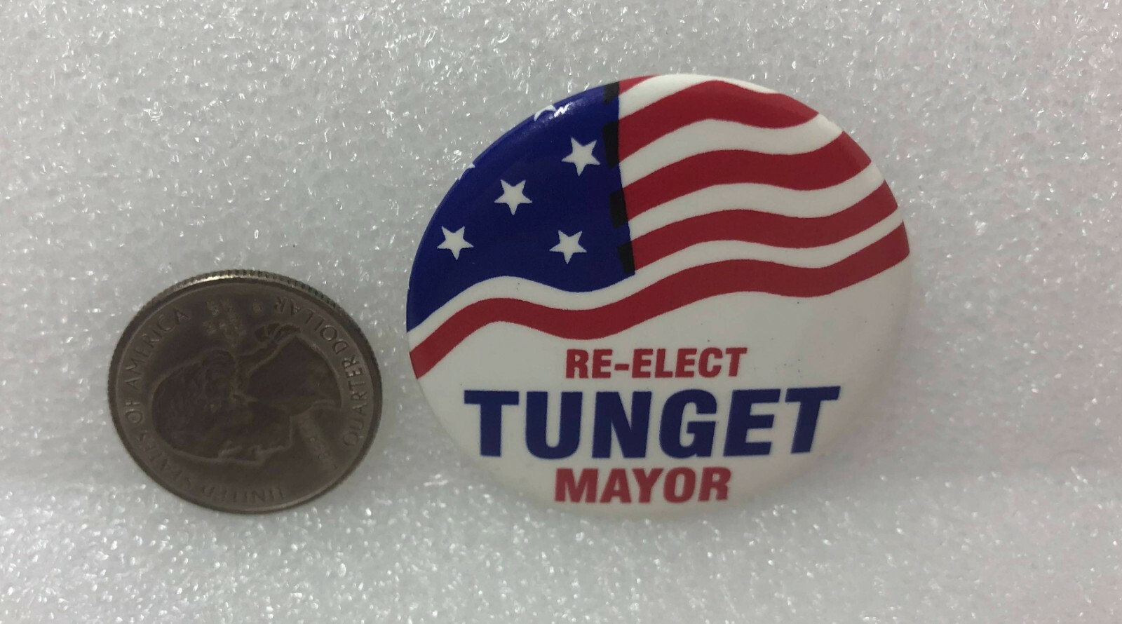 Re-Elect Tunget Mayor Pin